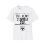 Steel Heart, Stronger Soul For those rebuilding one step at a time